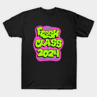 Fresh Class of 2024 T-Shirt